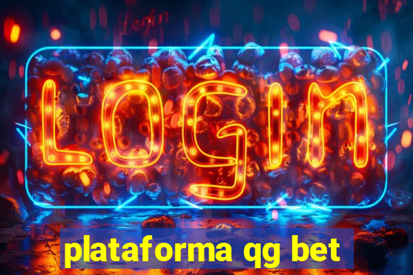 plataforma qg bet